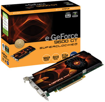 EVGA e-GeForce 9600 GT Superclocked