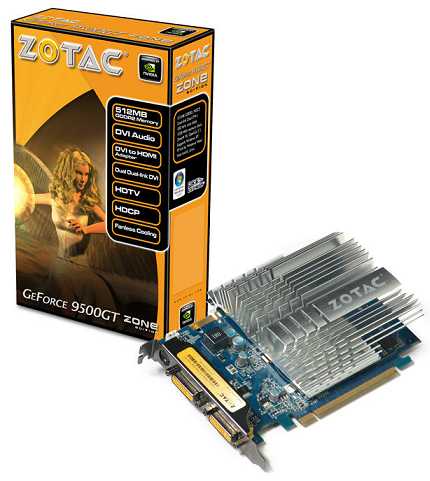 ZOTAC GeForce 9500GT ZONE Edition