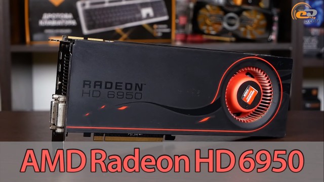 AMD Radeon HD 6950